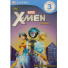 DK Readers The X-Men Level 3 for  7 to 9 years.
