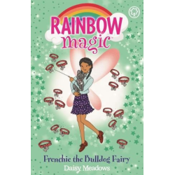Rainbow Magic  Frenchie the Bulldog Fairy Level 2 for 6 to 7 Years