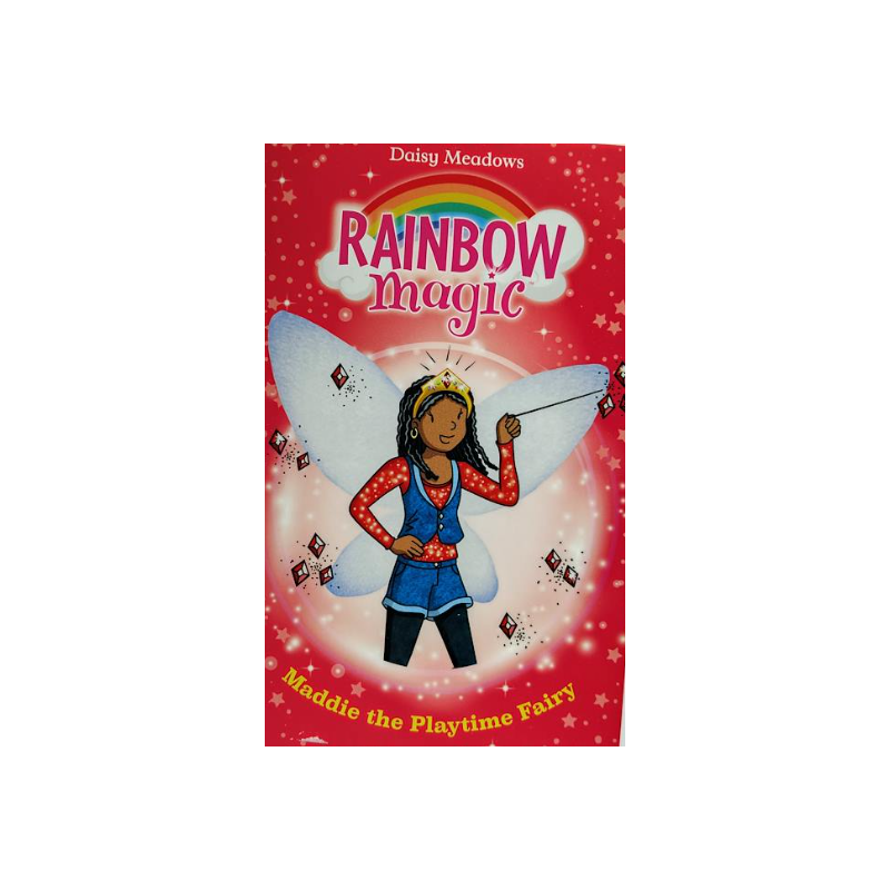 Rainbow Magic Maddie the Playtime Fairy Level 6 for 10 to 11 Years